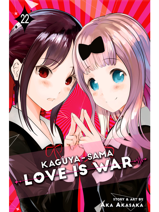 Title details for Kaguya-sama: Love Is War, Volume 22 by Aka Akasaka - Available